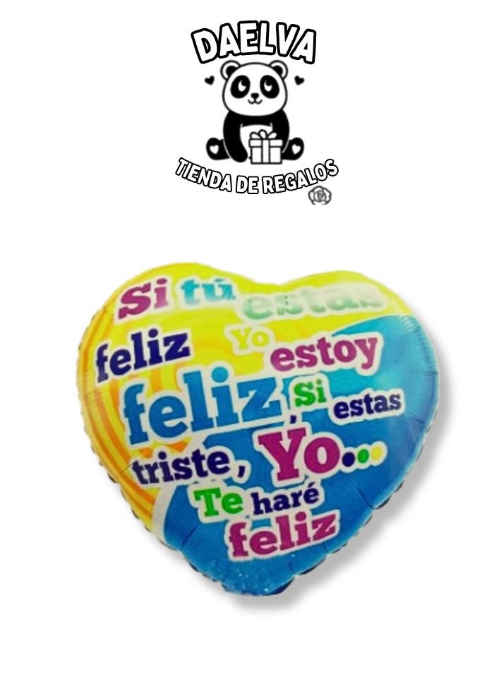 Globo Corazón Si tú estás feliz